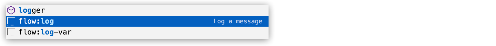 Auto-completion options for the Log a message user snippet