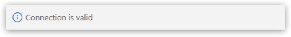 Connection is valid confirmation message