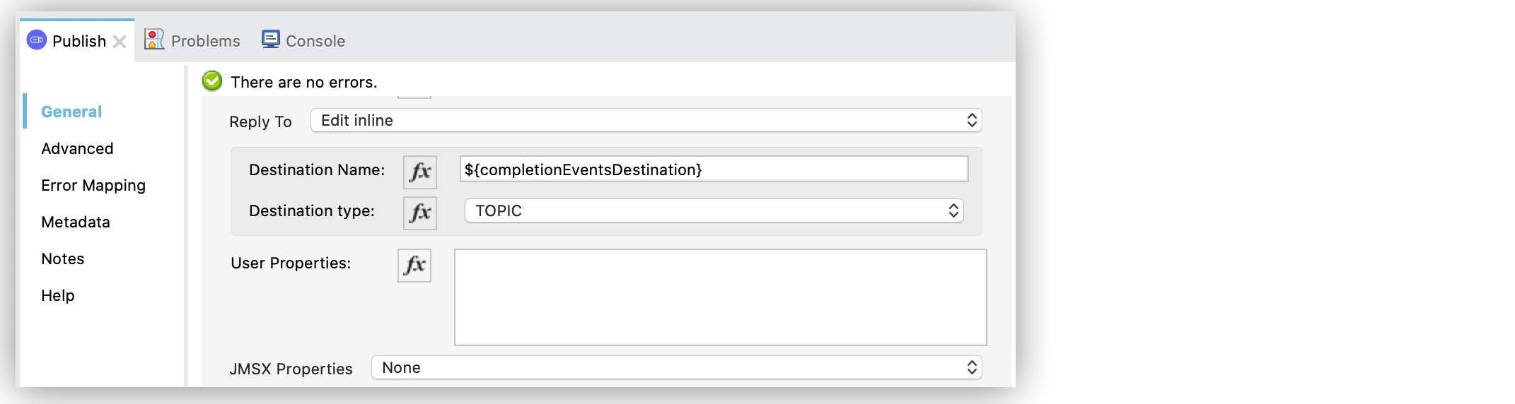 In the Publish configuration screen, set the Reply To to Edit inline, set a name for the Destination name field, and set the Destination type field to TOPIC.