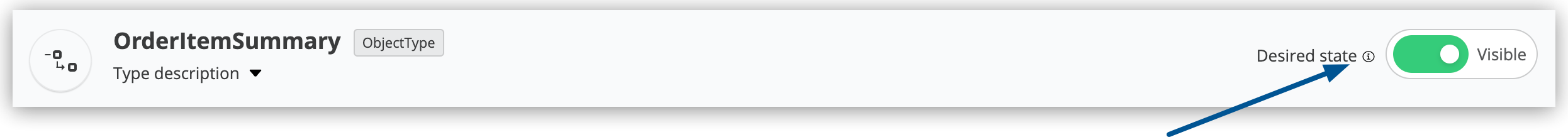 order item summary の表示の 「Desired state (望ましい状態)」 を 「Visible (表示)」 に設定