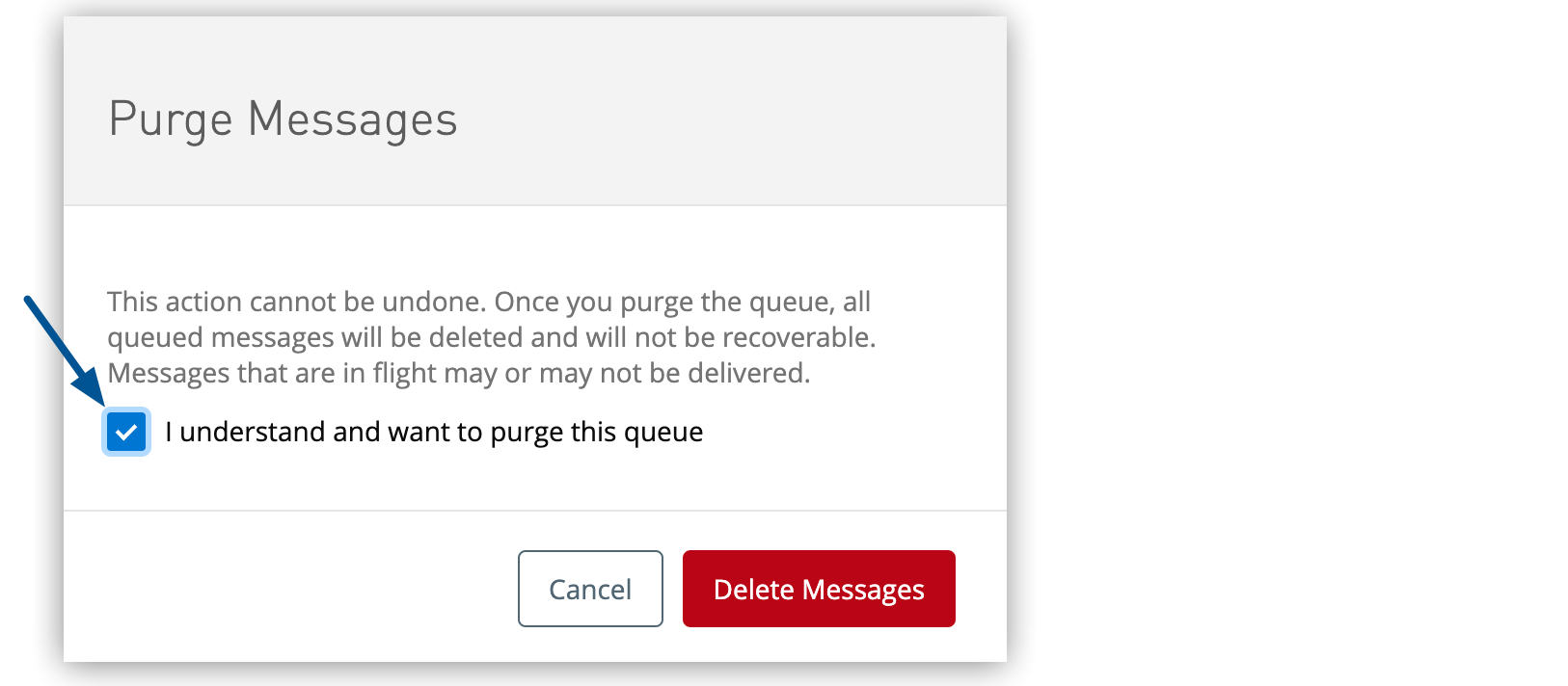 Accept checkbox for purging messages from a queue
