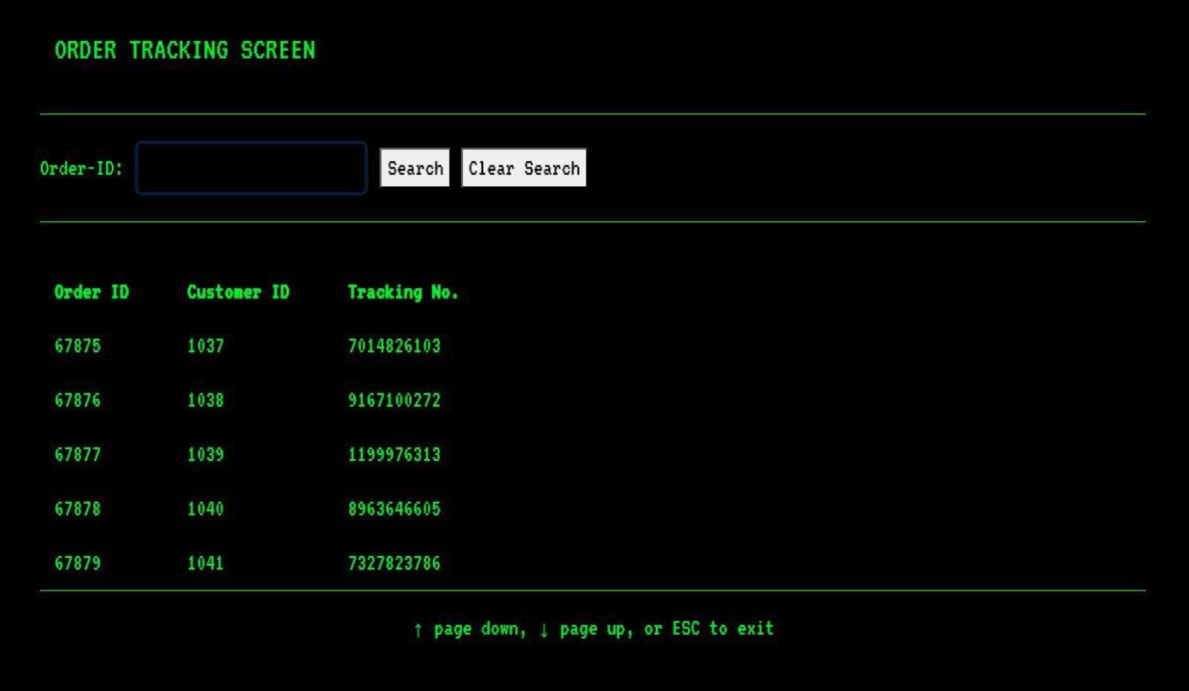 Legacy order tracking system showing green glowing text in a terminal. Above a list of orders, there is an entry field for the order ID labeled 'Order-ID' and a button labeled 'Search' next to it.