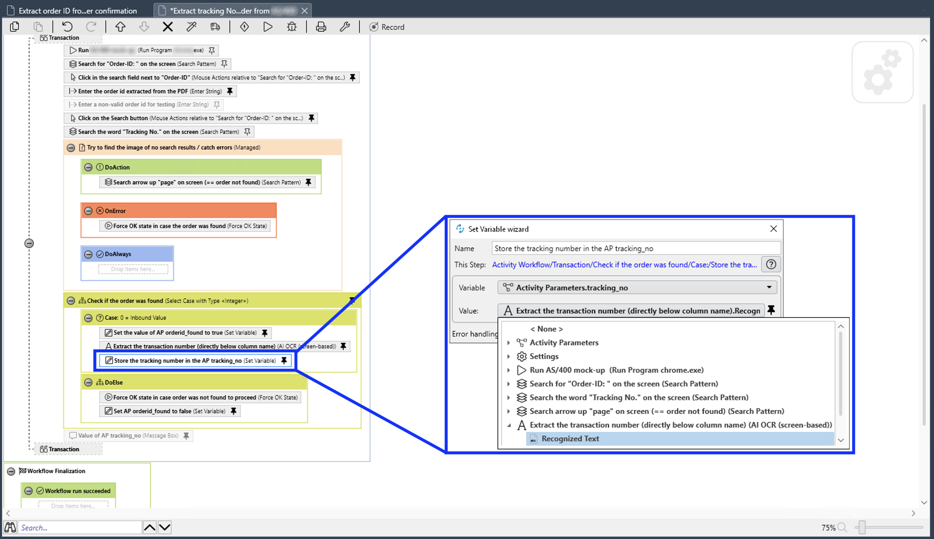 The text returned by the OCR action step is stored in the Pin Variable named Recognized Text.